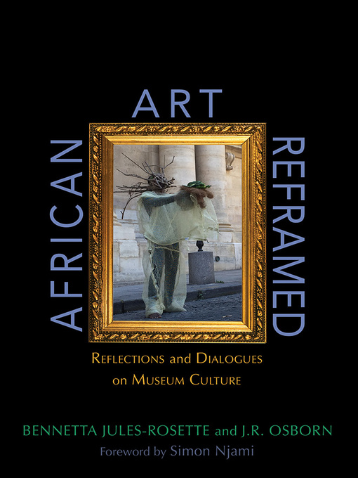 Title details for African Art Reframed by Bennetta Jules-Rosette - Available